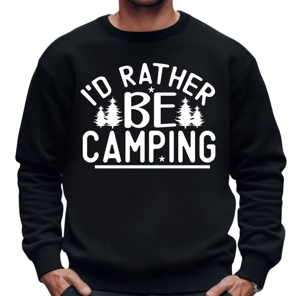 I'd Rather Be Camping Sweatshirt – Black I'd Rather Be Camping Sweatshirt – Black
