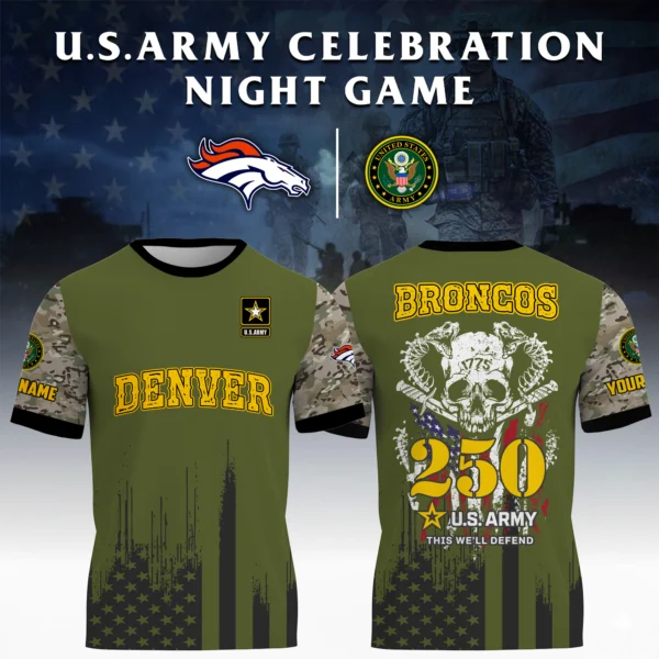 Denver Broncos T-Shirt x U.S. Army 250th Celebration Night Game Limited Personalize Name